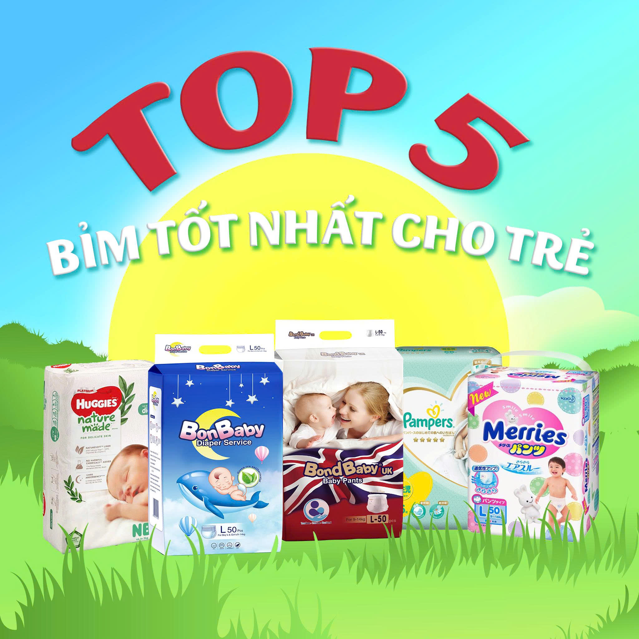 Bỉm trẻ em loại nào tốt? Top 5 bỉm trẻ em tốt nhất cho bé